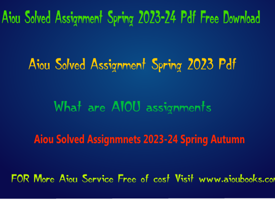 aiou solved assignment pdf spring 2023